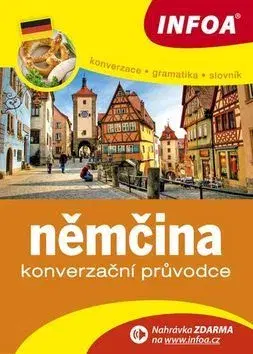 Gramatika a slovná zásoba Konverzační průvodce Němčina