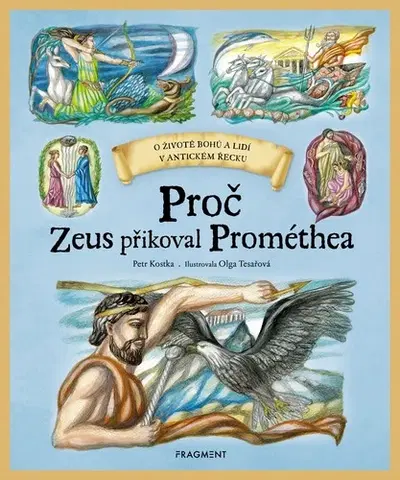 História Proč Zeus přikoval Prométhea - Petr
