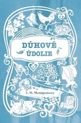 Pre dievčatá Dúhové údolie (7. diel) - Lucy Maud Montgomery