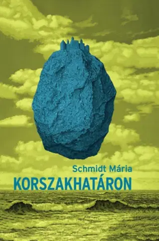 Sociológia, etnológia Korszakhatáron - Mária Schmidt