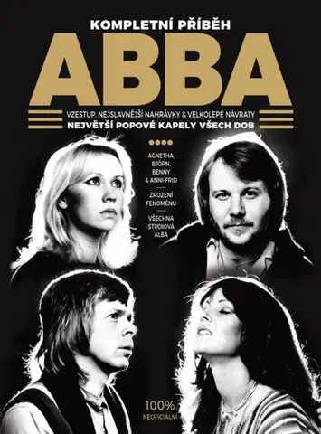 Film, hudba Abba - Kompletní příběh - Chris Roberts