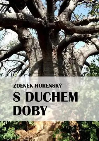 Poézia S duchem doby - Zdeněk Horenský