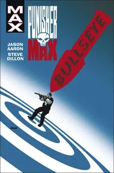 Komiksy Punisher MAX 2 - Bullseye - Jason Aaron