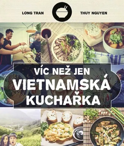Kuchárky - ostatné Víc než jen vietnamská kuchařka - Zase rýže