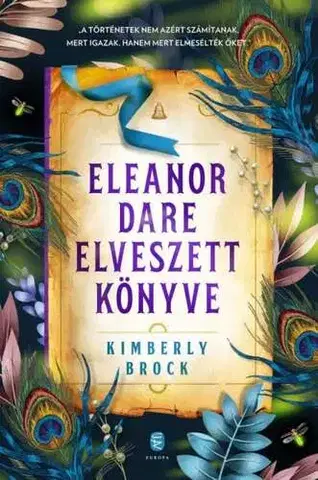 Young adults Eleanor Dare elveszett könyve - Kimberly Brock,Brigitta Hudácskó