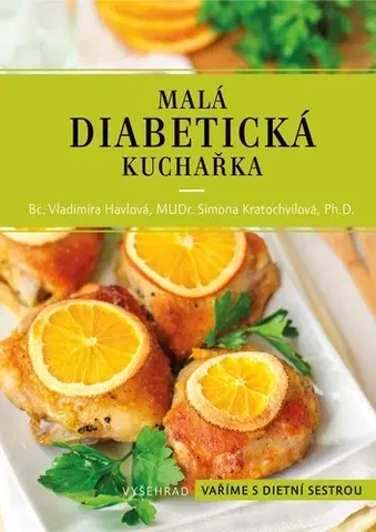 Kuchárky - ostatné Malá diabetická kuchařka - Vladimíra Havlová
