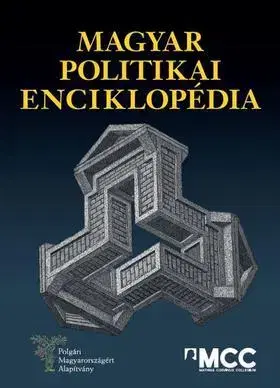 Encyklopédie - ostatné Magyar politikai enciklopédia
