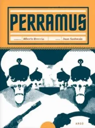 Komiksy Perramus - Alberto Breccia,Juan Sasturain