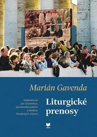 Náboženstvo - ostatné Liturgické prenosy - Marián Gavenda