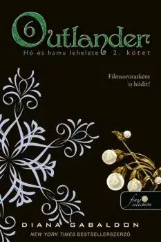 Sci-fi a fantasy Outlander 6. - Hó és hamu lehelete 2. (puha) - Diana Gabaldon