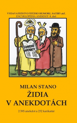 Humor a satira Židia v anekdotách - Milan Stano