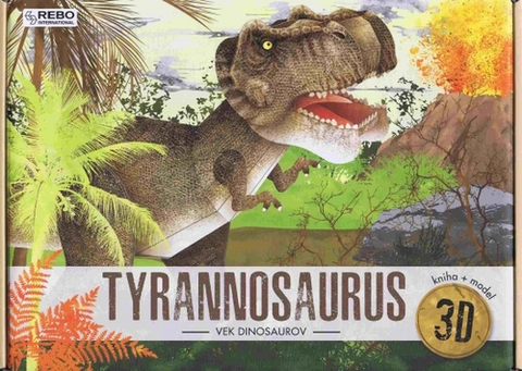 Príroda Tyrannosaurus - Vek dinosaurov - Irena,Valentina Manuzzatová