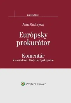 Európske právo Európsky prokurátor - Anna Ondrejková