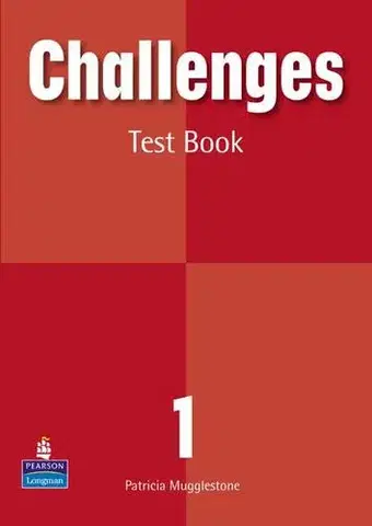 Učebnice a príručky Challenges Level 1 - Patricia Mugglestone