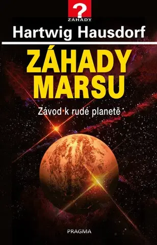 Ezoterika - ostatné Záhady Marsu - Hartwig Hausdorf