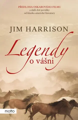 Romantická beletria Legendy o vášni - Harrison Jim