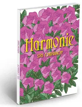 Ezoterika - ostatné Harmonie - Sri Chinmoy