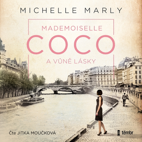 Biografie - ostatné Témbr Mademoiselle Coco a vůně lásky