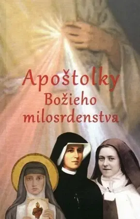 Kresťanstvo Apoštolky Božieho milosrdenstva - Bartolomiej Józef Kucharski