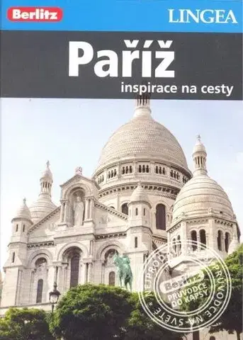 Európa Paříž 2.vyd. - inspirace na cesty
