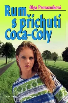 Young adults Rum s příchutí Coca-Coly - Olga Provazníková