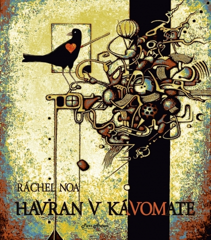 Slovenská poézia Havran v kávomate - Ráchel Noa