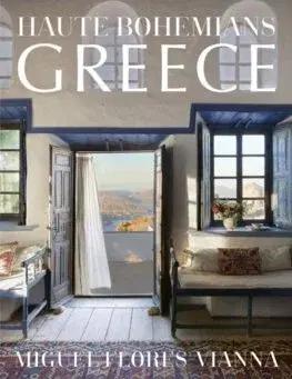 Architektúra Haute Bohemians: Greece - Miguel Flores-Vianna