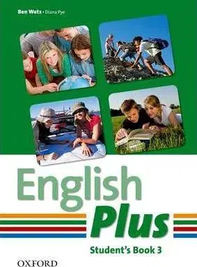 Učebnice a príručky English Plus 3: Student Book - Ben Wetz